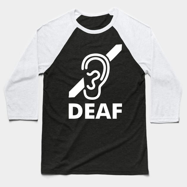 Deaf People Are Special - I'M Deaf Not Stupid Baseball T-Shirt by mangobanana